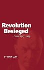 The Revolution Besieged Lenin 1917  1923