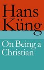 On Being a Christian