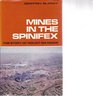Mines in the spinifex The story of Mount Isa Mines