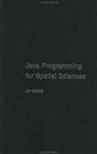 Java Programming for Spatial Sciences