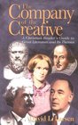 Company of the Creative The A Christian Reader's Guide to Great Literature and Its Themes