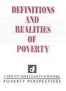 Definitions and Realities of Poverty