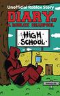 Diary of a Roblox Deadpool High School