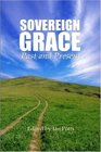 Sovereign Grace  Past and Present