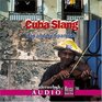 Cuba Slang Wort fr Wort Kauderwelsch AusspracheTrainer CD