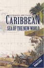 Caribbean Sea of the New World