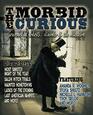 MORBID CURIOUS 3 Journal of Ghosts Murder and the Macabre