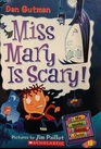 Miss Mary Is Scary