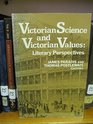 Victorian Science and Victorian Values