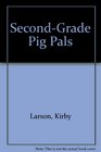 Second Grade Pig Pals