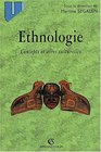 Ethnologie concepts et aires culturelelles