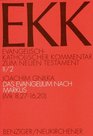 EvangelischKatholischer Kommentar zum Neuen Testament EKK Bd2/2 Das Evangelium nach Markus