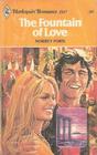 The Fountain of Love (Harlequin Romance, No 2117)