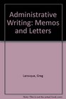 Administrative Writing Memos and Letters