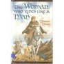 The WOMAN WHO RIDES LIKE A MAN (Song of the Lioness, Book 3)