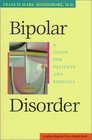 Bipolar Disorder  A Guide for Patients and Families