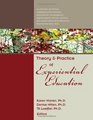 Theory and Practice of Experiential Education