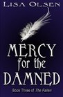Mercy for the Damned The Fallen