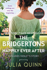 The Bridgertons: Happily Ever After (Bridgertons, Bks 1.5 - 8.5, 8.6)