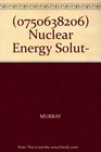 Nuclear Energy Solut