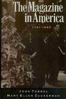 The Magazine in America 17411990