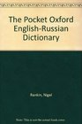 The Pocket Oxford EnglishRussian Dictionary