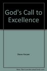 God's Call to Excellence