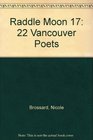 Raddle Moon 17 22 Vancouver Poets