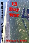 13 Day War Volume Six Of Demonstone Chronicles
