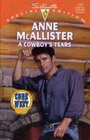 A Cowboy's Tears (Code of the West, Bk 6) (Silhouette Special Edition, No 1137)