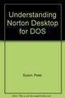 Understanding Norton Desktop for DOS