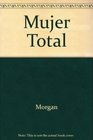 Mujer total