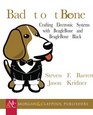 Bad to the Bone Crafting Electronic Systems with BeagleBone and BeagleBone Black