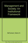 Management and Society An Institutional Framework
