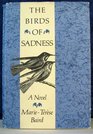 The Birds of Sadness