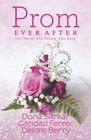 Prom Ever After Haute DateSave the Last DanceProm and Circumstance