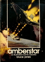 Amberstar An Illustrated Cosmic Odyssey