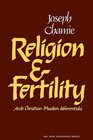 Religion and Fertility Arab ChristianMuslim Differentials