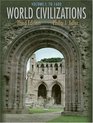 World Civilizations  Volume I To 1600