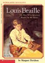 Louis Braille The Boy Who Invented Books for the Blind