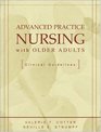 Advanced Practice Geriatrics Nursing