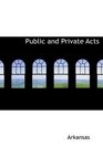 Public and Private Acts