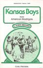 Kansas Boys From American Madrigals