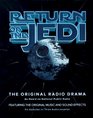 Return of the Jedi The Original Radio Drama