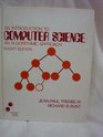 An Introduction to Computer Science An Algorithmic Approach