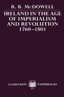 Ireland in the Age of Imperialism and Revolution 17601801