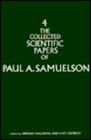 The Collected Scientific Papers of Paul Samuelson Vol 4