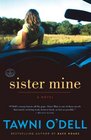Sister Mine A Novel