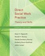 Direct Social Work Practice Theory and Skills