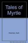 Tales of Myrtle the Turtle